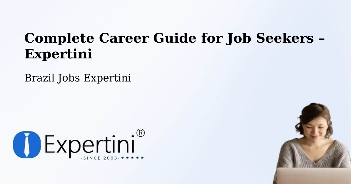 Career Guide for Job Seekers – Ibitinga - Ibitinga, Brazil Jobs Expertini