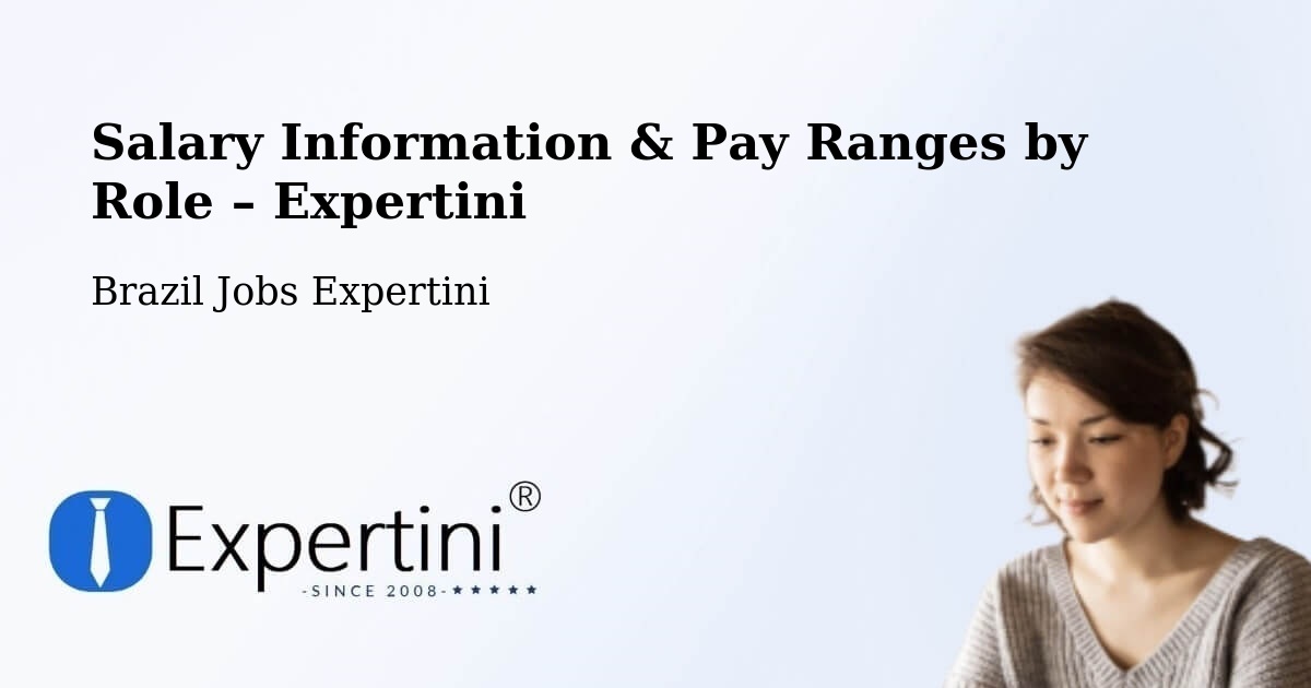 Salary Information & Pay Ranges – Ibitinga - Ibitinga, Brazil Jobs Expertini